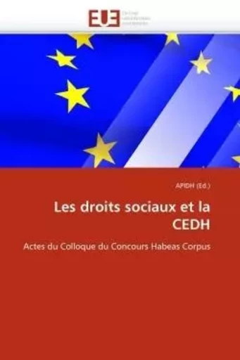 Les droits sociaux et la cedh -  COLLECTIF GRF - UNIV EUROPEENNE