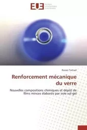 Renforcement mécanique du verre