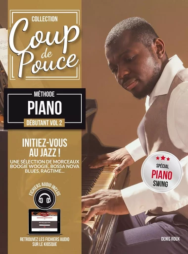 Méthode Coup de pouce piano vol.2 - Spécial Jazz - Denis ROUX - COUP DE POUCE