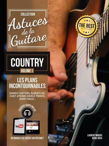 Méthode Astuces guitare country vol.1 - Denis ROUX, Laurent Miqueu - COUP DE POUCE