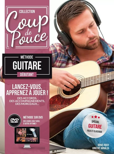 Méthode Coup de pouce guitare Folk / Classique - Denis ROUX - COUP DE POUCE