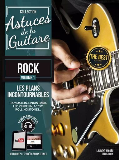 Méthode Astuces guitare rock vol.1 - Denis ROUX, Laurent Miqueu - COUP DE POUCE