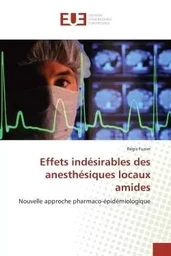 Effets indesirables des anesthesiques locaux amides