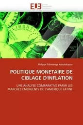 Politique monetaire de ciblage d''inflation