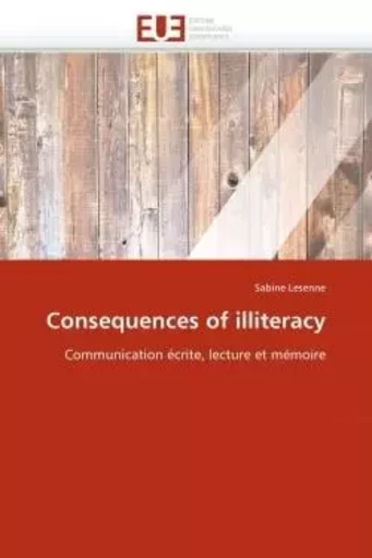 Consequences of illiteracy - Sabine LESENNE - UNIV EUROPEENNE