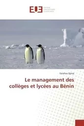 Le management des collèges et lycées au Bénin