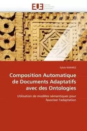 Composition Automatique de Documents Adaptatifs avec des Ontologies