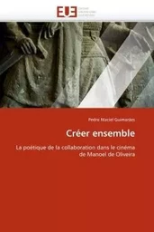 Créer ensemble