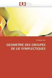 Geometrie des groupes de lie symplectiques