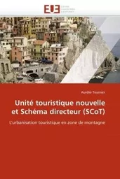 Unité touristique nouvelle et schéma directeur (scot)