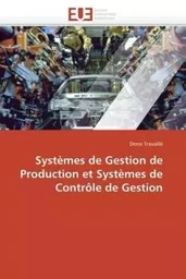 Systèmes de gestion de production et systèmes de contrôle de gestion