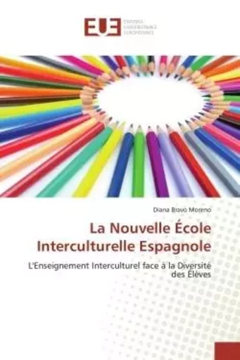 La Nouvelle École Interculturelle Espagnole - Diana Bravo Moreno - UNIV EUROPEENNE