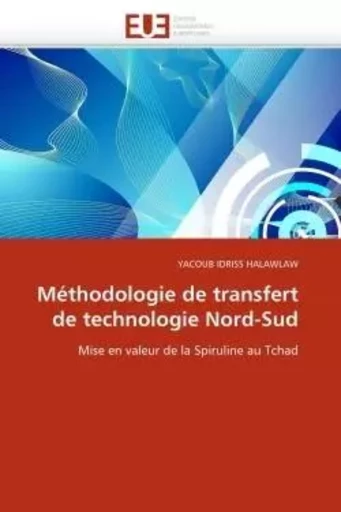 Méthodologie de transfert de technologie Nord-Sud - YACOUB IDRISS HALAWLAW - UNIV EUROPEENNE