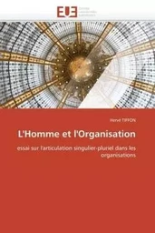 L'homme et l'organisation