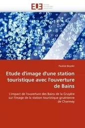 Etude d''image d''une station touristique avec l''ouverture de bains