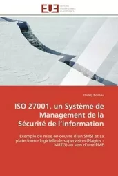 ISO 27001, un Système de Management de la Sécurité de l'information