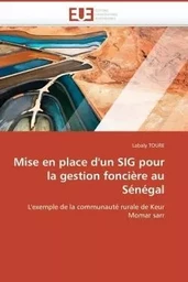 Mise en place d'un sig pour la gestion foncière au sénégal