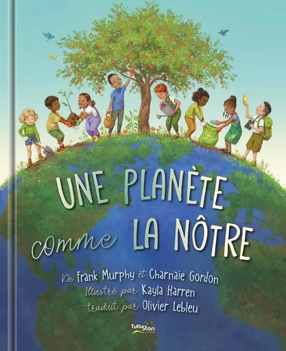 Une Planète comme la Nôtre - Frank Murphy, Charnaie Gordon - TUTTISTORI