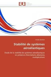 Stabilité de systèmes aéroélastiques