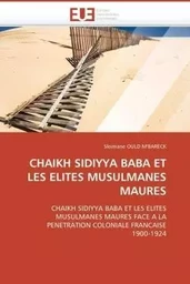 Chaikh sidiyya baba et les elites musulmanes maures