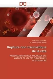 Rupture non traumatique de la rate