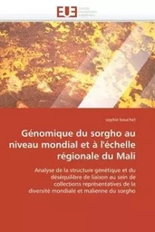 Génomique du sorgho au niveau mondial et à l'échelle régionale du mali