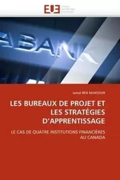 Les bureaux de projet et les stratégies d''apprentissage