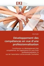 Développement des compétences en vue d''une professionnalisation