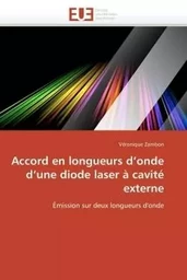 Accord en longueurs d'onde d'une diode laser à cavité externe