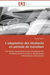 L adaptation des étudiants en période de transition