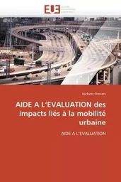 Aide a l evaluation des impacts liés à la mobilité urbaine