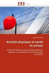 Activité physique et santé en prison