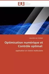 Optimisation numérique et contrôle optimal: