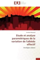 Etude et analyse paramétriques de la variation de l'albédo effectif