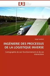 Ingénierie des processus de la logistique inverse