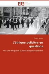 L''éthique policière en questions