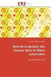 Role de la gestion des risques dans la filière cotonnière