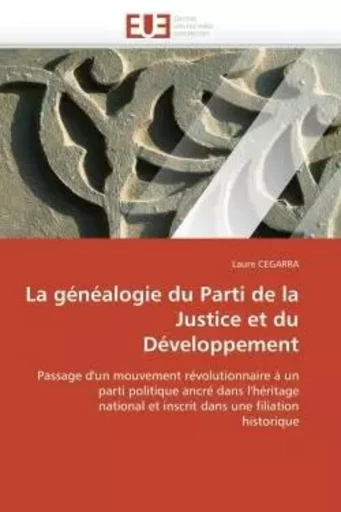 La généalogie du parti de la justice et du développement -  CEGARRA-L - UNIV EUROPEENNE