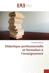 Didactique professionnelle et formation à l'enseignement