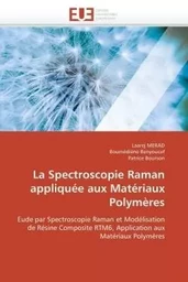 La spectroscopie raman appliquée aux matériaux polymères