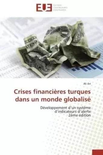 Crises financières turques dans un monde globalisé - Ali ARI - UNIV EUROPEENNE