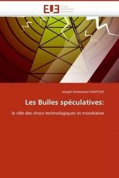 Les bulles spéculatives: