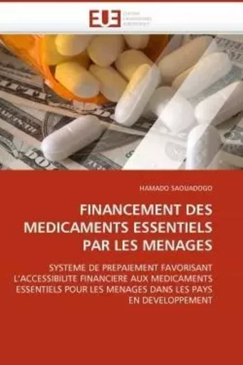 Financement des medicaments essentiels par les menages -  SAOUADOGO-H - UNIV EUROPEENNE