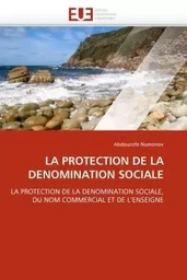 La protection de la denomination sociale