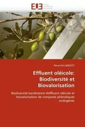 Effluent oléicole: Biodiversité et Biovalorisation