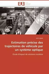 Estimation précise des trajectoires de véhicule par un système optique