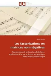 Les factorisations en matrices non-négatives