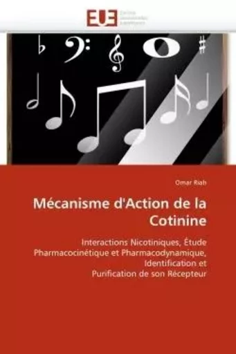 Mécanisme d''action de la cotinine -  RIAH-O - UNIV EUROPEENNE