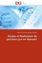 Etudes et réalisation de jonctions p/n en diamant