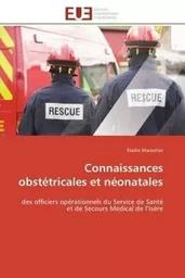 Connaissances obstétricales et néonatales